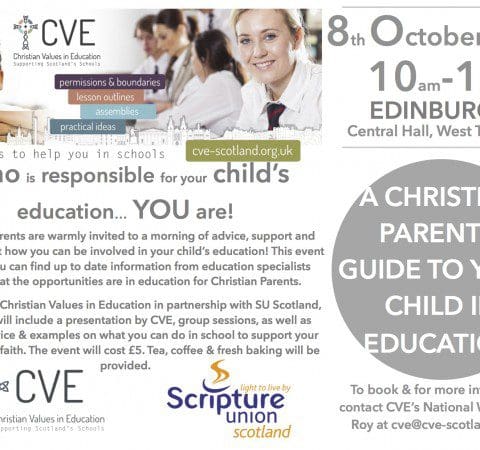 Edinburgh Parents seminar events flyer Christian Values in Education, CVE Scotland