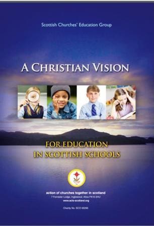 christian vision article this Christian Values in Education, CVE Scotland