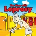 The man with leprosy Christian Values in Education, CVE Scotland