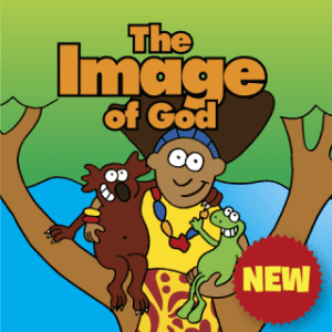 The Image of God Bible Story Christian Values in Education, CVE Scotland