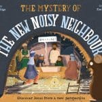 The Mystery of the New Noisy Neighbour - Christian Values in Education, CVE Scotland
