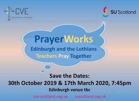 Prayer Works, Christian Values in Education, CVE Scotland