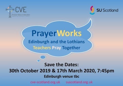 Prayer Works, Christian Values in Education, CVE Scotland