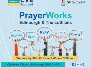 PrayerWorks Edinburgh and the Lothians, 30 Oct 2019