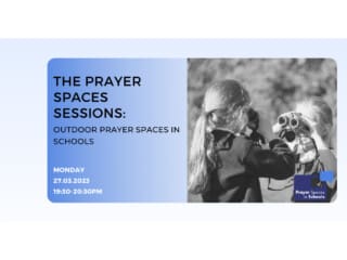 Prayer Spaces Sessions - 27th March 2023